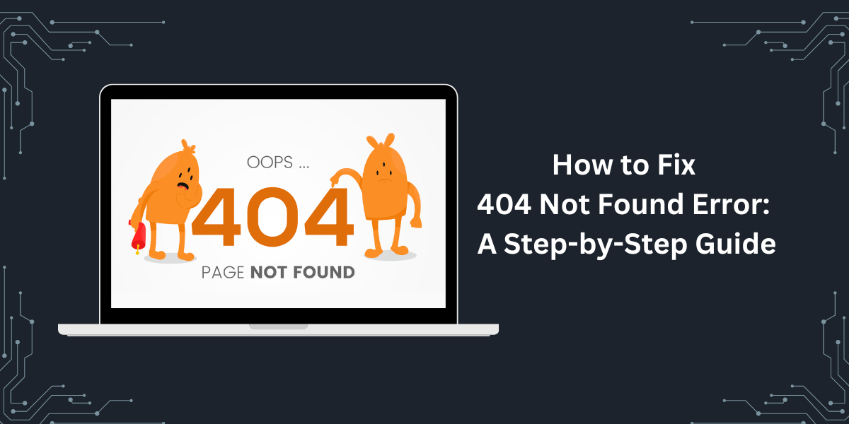 404 Not Found Error