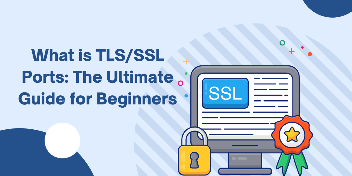 TLS/SSL Ports