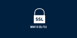 What is SSL/TLS