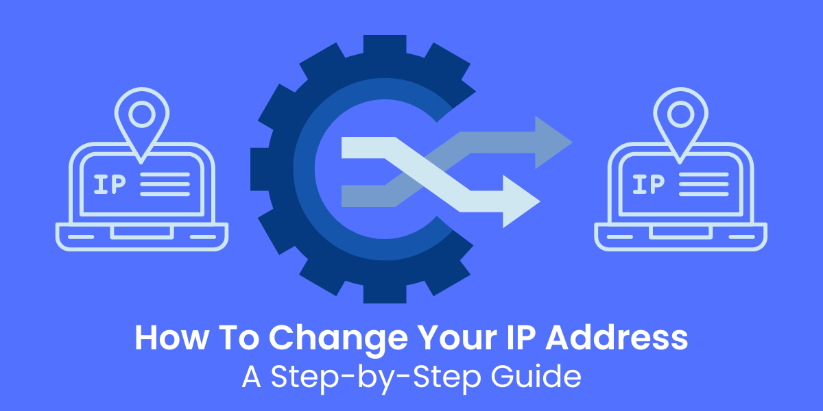 how to change your ip address